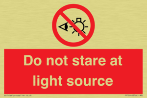 Do not stare at light source